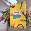 À bras le corps - Ouvrir la parole sur les violences gynécologiques et obstétricales et construire de meilleures relations entre soignant·es et soigné·es. - NUMERIQUE – Image 7
