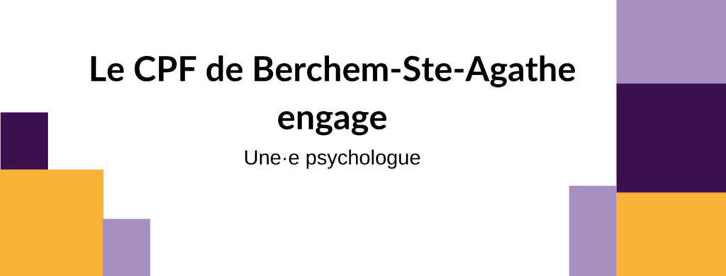 CPF de Berchem-Ste-Agathe - psychologue