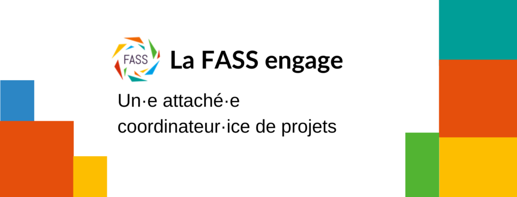 FASS - Offre d'emploi - Attaché·e coordinateur·ice de projets