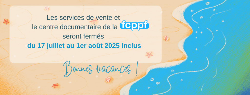Fermeture congés d'été 2025