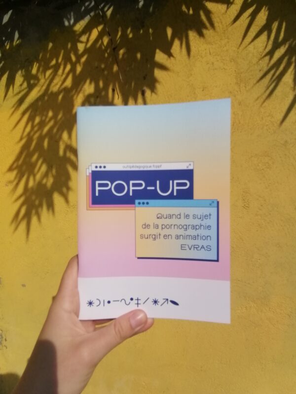 Pop-Up : quand le sujet de la pornographie surgit en animation EVRAS – Image 5