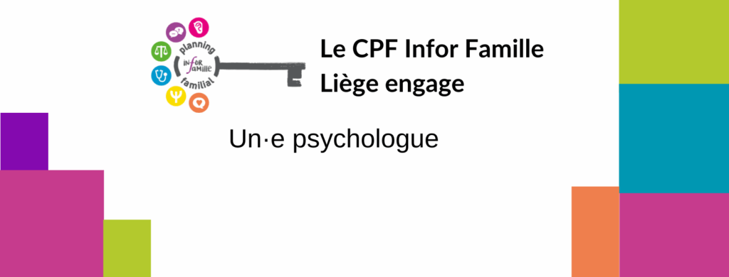 Offre d'emploi CPF Infor Famille Liège - Psychologue