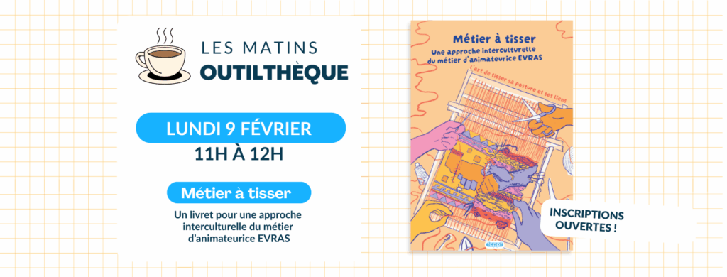 Matins Outilthèque – 9 février 2026