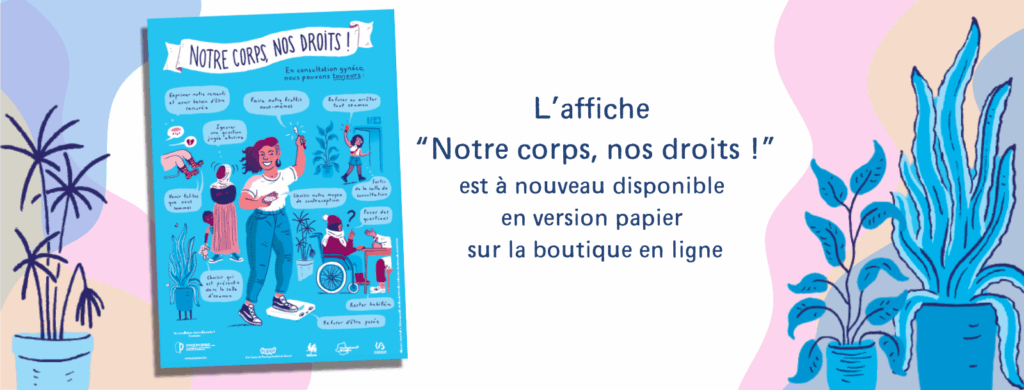 L'affiche "Notre corps, nos droits" est à nouveau en stock