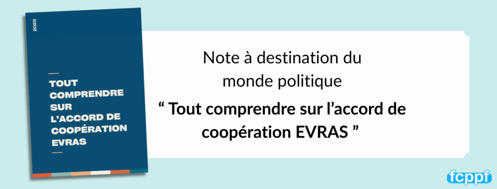 Tout comprendre sur l’accord de coopération EVRAS